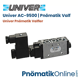 AC-9500 Univer Pnömatik Valf