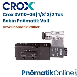 Crox 3V110-06 | 1/8' 3/2 Tek Bobin Pnömatik Valf