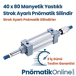40x80 Strok Ayarlı Pnömatik Silindir