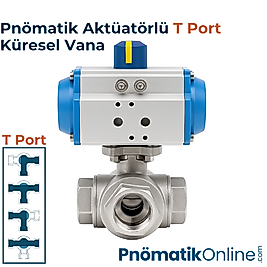 Pnömatik Aktüatölü 3 Yollu T Port Küresel Vana