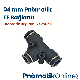 04 mm Pnömatik TE Bağlantı