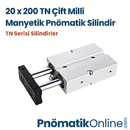 TN 20x200 Çift Milli Manyetik Pnömatik Silindir