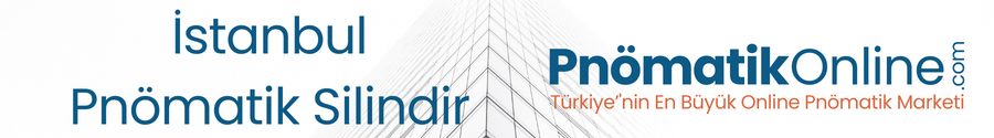 İstanbul Pnömatik Silindir