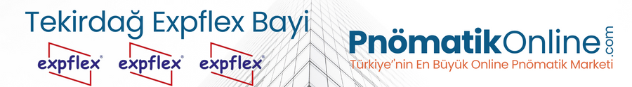 Tekirdağ Expflex Yetkili Bayi - Tekirdağ Expflex