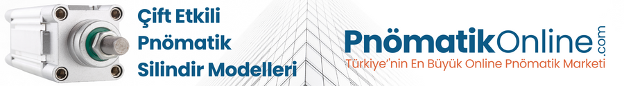 Çift Etkili Pnömatik Silindir Modelleri