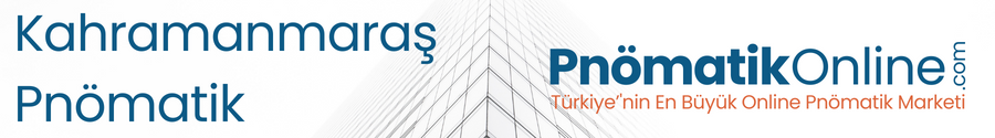 Kahramanmaraş Pnömatik