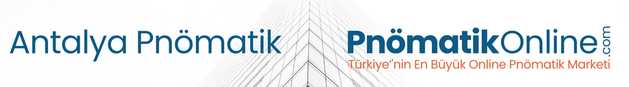Antalya Pnömatik Valf
