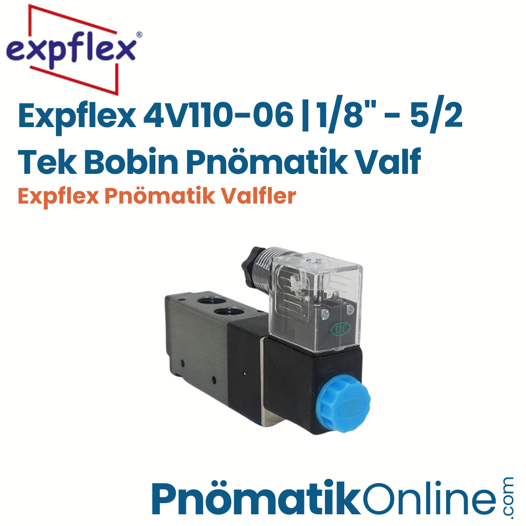 Expflex 4V110-06 | 1/8" - 5/2 Tek Bobin Pnömatik Valf