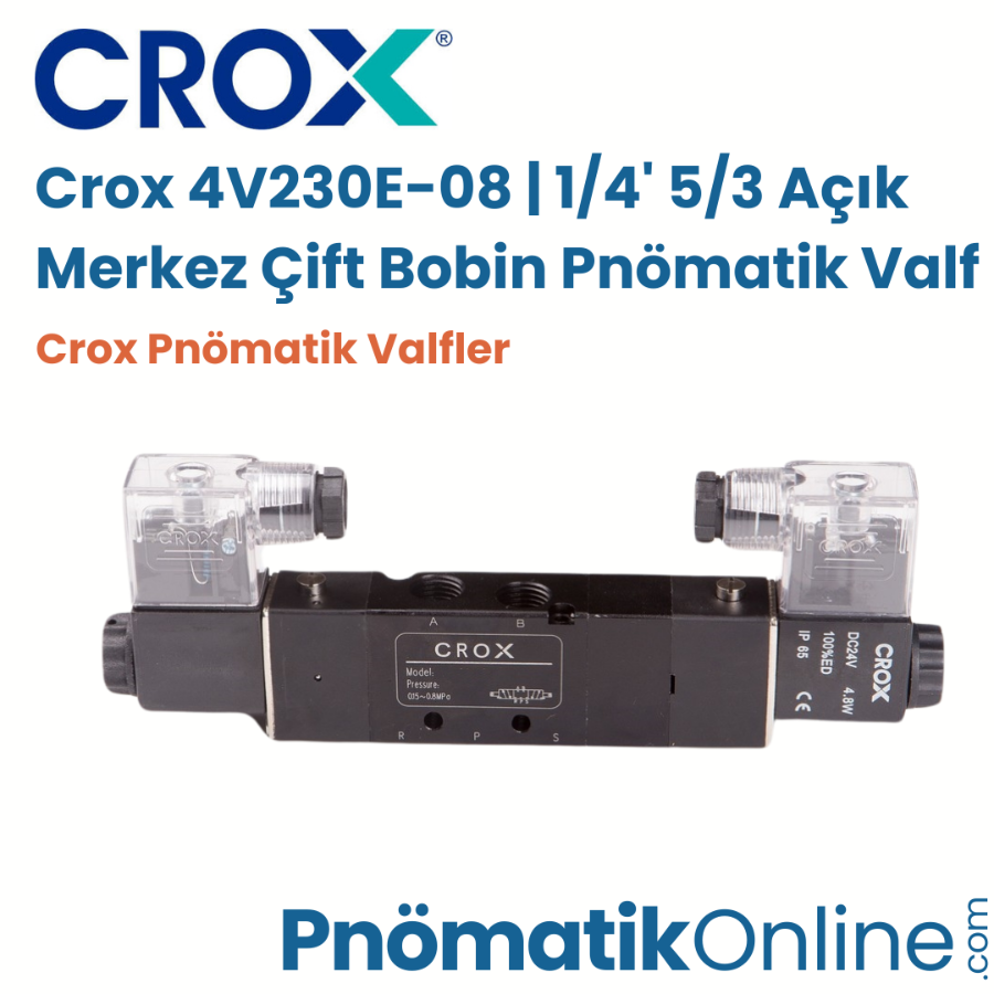 Crox 4V230E-08 | 1/4' 5/3 Açık Merkez Çift Bobin Pnömatik Valf