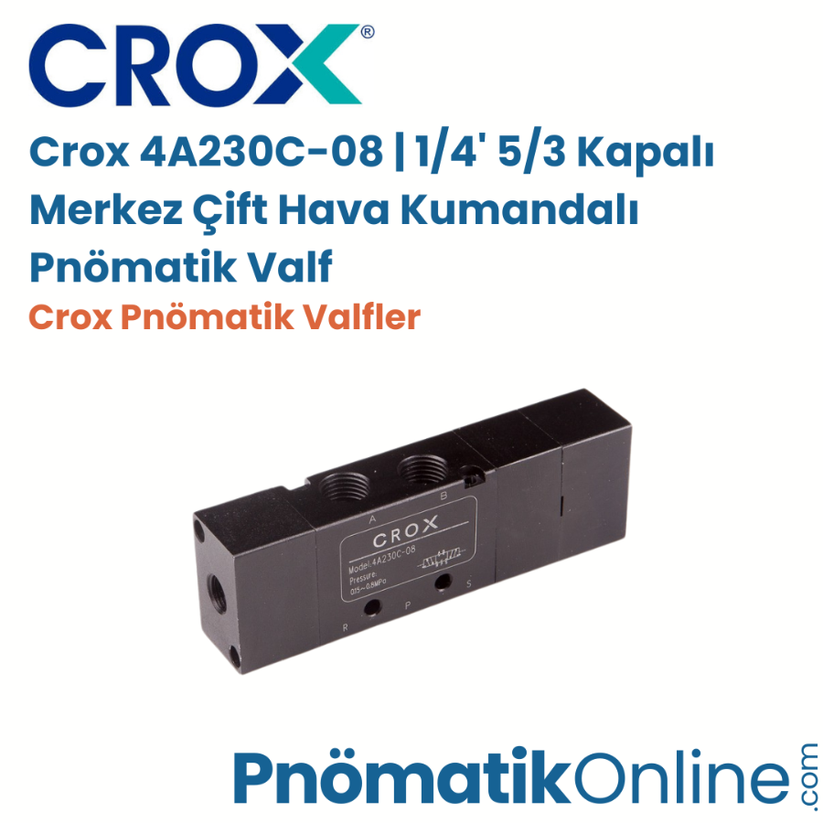 Crox 4A230C-08 | 1/4' 5/3 Kapalı Merkez Çift Hava Kumandalı Pnömatik Valf