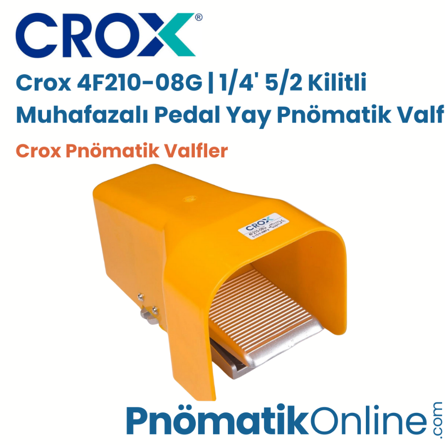 Crox 4F210-08G | 1/4' 5/2 Kilitli Muhafazalı Pedal Yay Pnömatik Valf (Büyük Gövde)