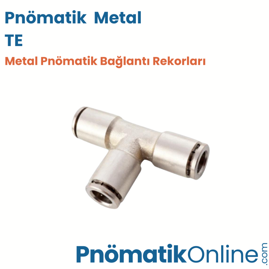 Pnömatik Metal TE