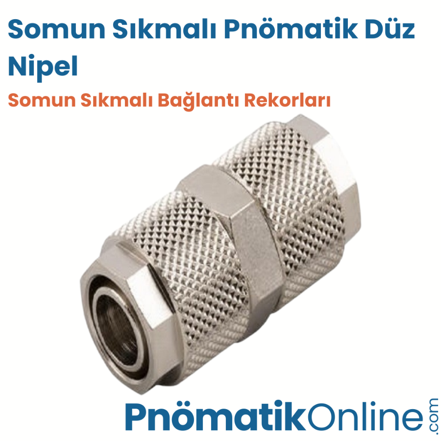 Somun Sıkmalı Düz Nipel