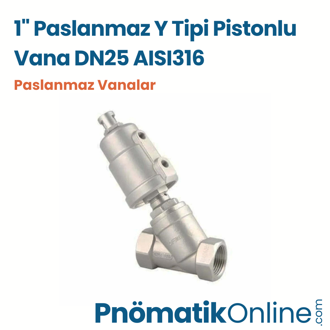 1" Paslanmaz Pnömatik Pistonlu Vana DN25