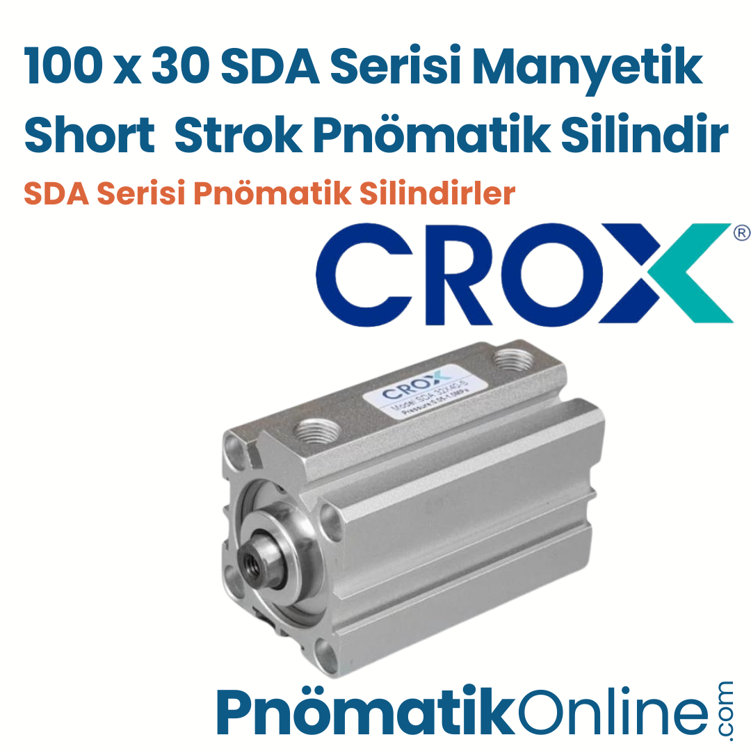 Crox SDA 100x30 Manyetik Short Strok Pnömatik Silindir