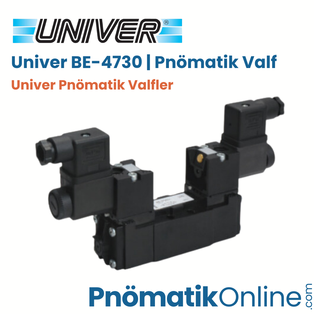 BE-4730 Univer Pnömatik Valf