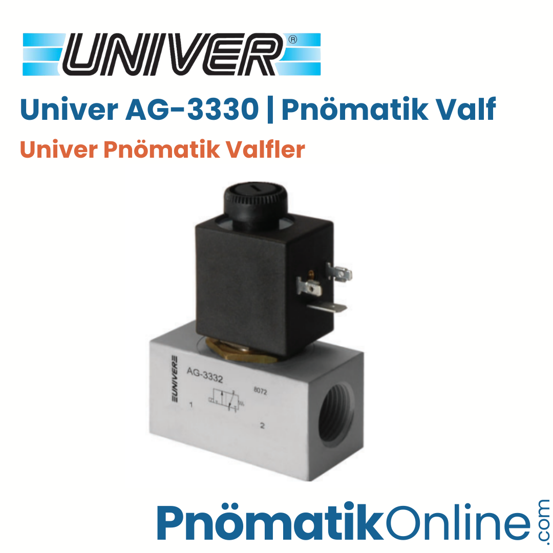 AG-3330 Univer Pnömatik Valf